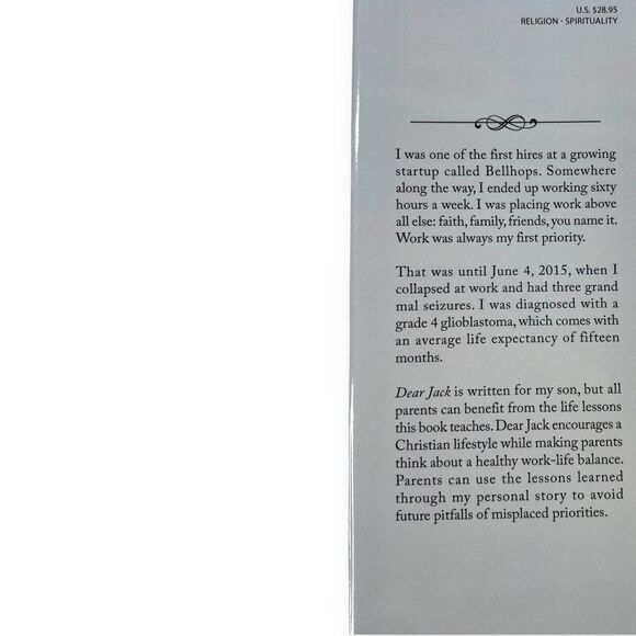 Dear Jack: Life Lessons from a Brain Tumor Patient to His Two Year Old Son Book - Picture 10 of 14